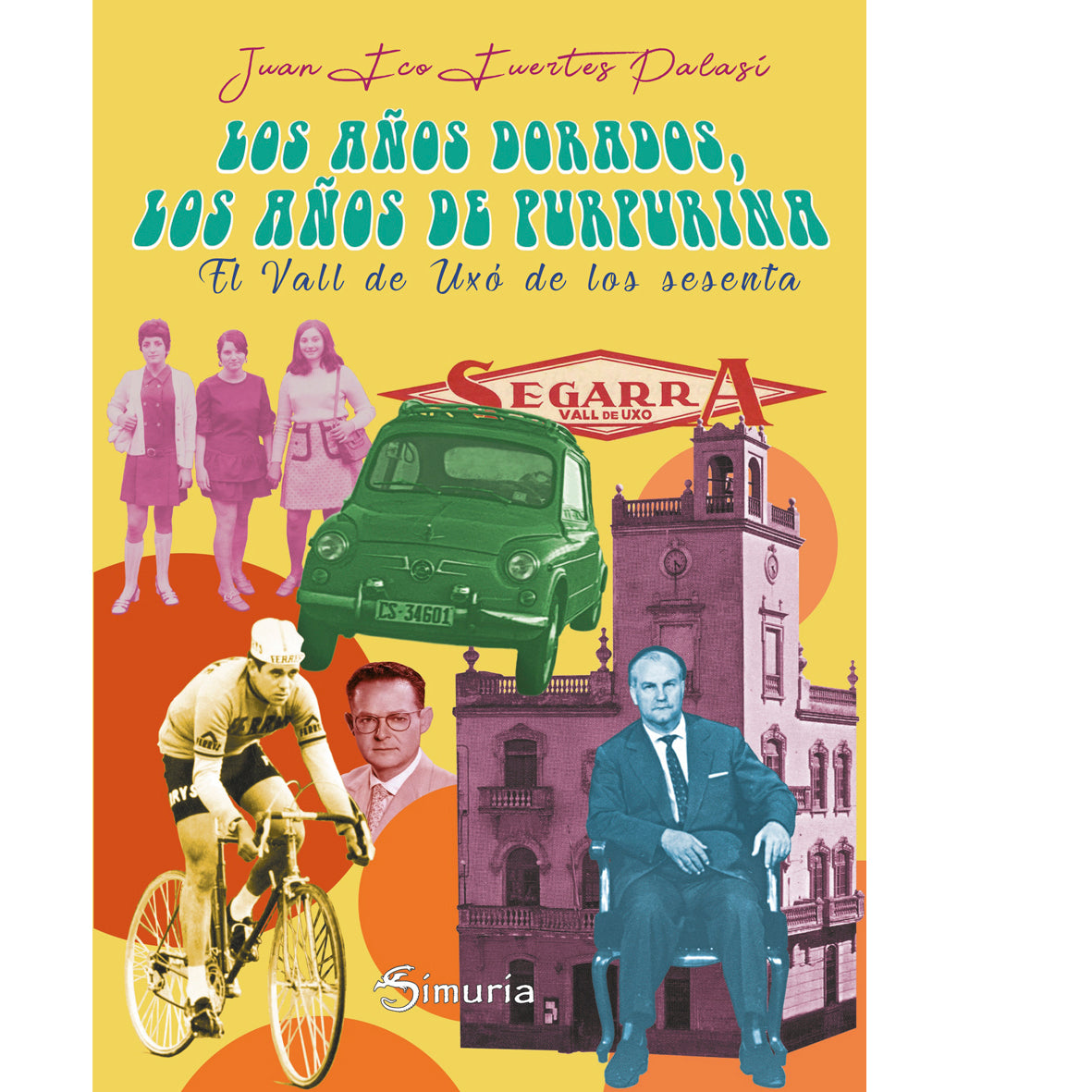 LOS AÑOS DORADOS, LOS AÑOS DE PURPURINA