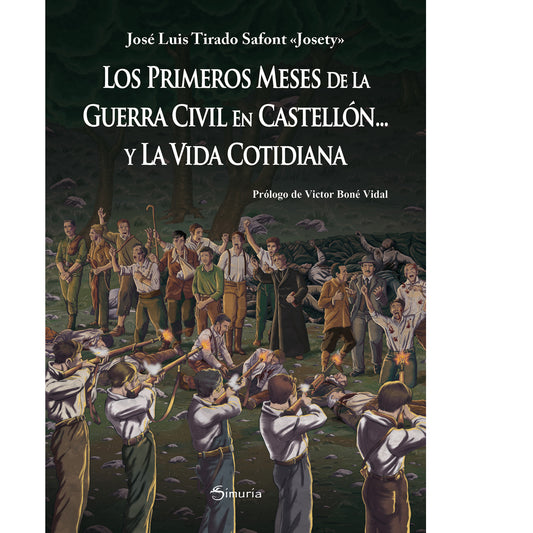 #976 LOS PRIMEROS MESES DE LA GUERRA CIVIL EN CASTELLÓN